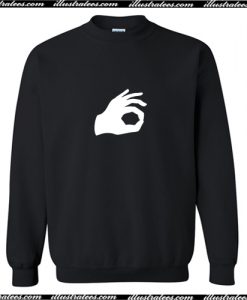 Its Ok Funny Hand Sweatshirt AI