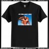 Jet Fuel Can’t Melt Yoel Romero T-Shirt AI