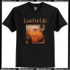 Lust For Life T Shirt AI
