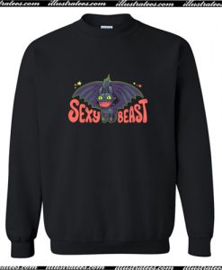 Sexy Beast Sweatshirt AI
