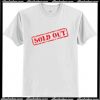 Sold Out Tee T Shirt AI