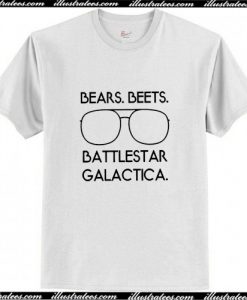 bears beets battlestar galactica T Shirt AI