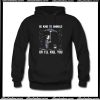 Be Kind To Animals Or I’ll Kill You Hoodie AI