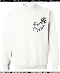 Bee Happy Sweatshirt AI