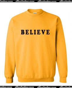 Believe Sweatshirt AI