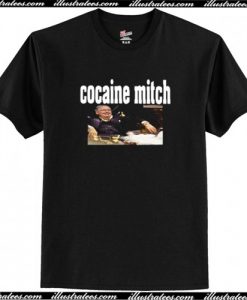 Cocaine Mitch Trending T-Shirt AI