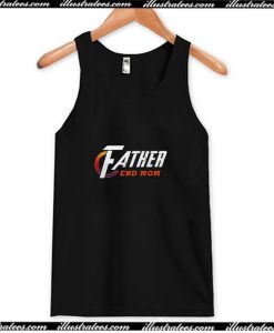 Father End Mom Avengers Tank Top AI