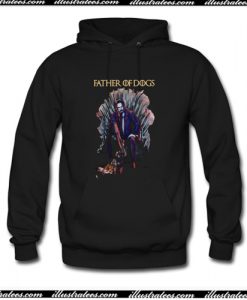 Father Of Dogs John Wick Game Of Thrones Hoodie AI