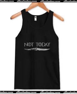 Game Of Thrones Arya Stark not today Tank Top AI