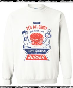 Happy Its All Good Big Burger Boys & Girls Sweatshirt AI