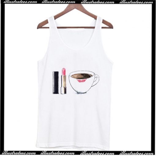 Lipstick With Coffee Tank Top AI