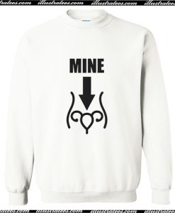 Mine Uterus Arrow Leslie Pro Choice Jones Sweatshirt AI