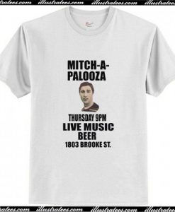 Mitch-A-Palooza T Shirt AI