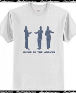 Music Is The Answer T Shirt AI