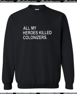 Sharice Davids All Heroes Killed Sweatshirt AI