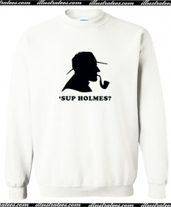 Sup Holmes Sweatshirt AI