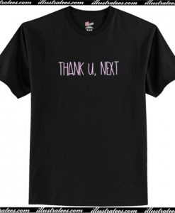 Thank U Next Ariana Grande T Shirt AI