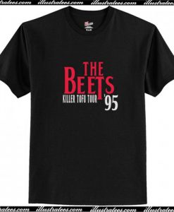 The Beets Killer Tofu Tour ’95 T Shirt AI