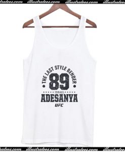 The Last Style Bender Adesanya Established 89 UFC Tank Top AI
