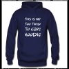 This Is My Too Tired To Care Hoodie AI