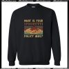 What is Your Spaghetti Policy Here Sweatshirt AI