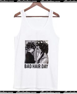 Be Famous Women Badha Rolled – Bad Hair Day Tank Top AI