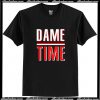 Dame Time T Shirt AI