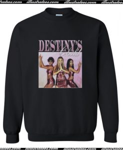 Destiny’s Child Sweatshirt AI