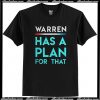 Elizabeth Warren Has Plan For That T Shirt AI