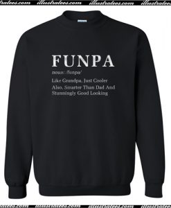 Funpa Grandpa Father Day Gift Sweatshirt AI