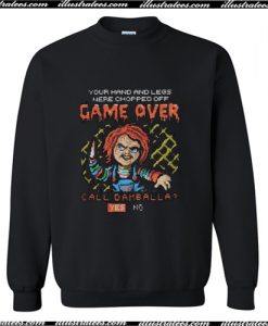 Game Over Call Damballa Chucky Sweatshirt AI