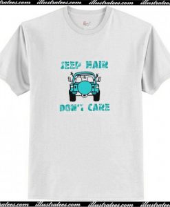 Jeep Hair Don’t Care T-Shirt AI