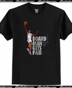 New Board Man Gets Paid T Shirt AI