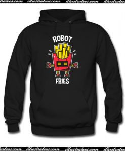 Robot Fries Hoodie AI