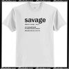 Savage Definition T Shirt AI