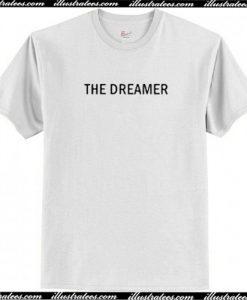 The Dreamer T Shirt AI