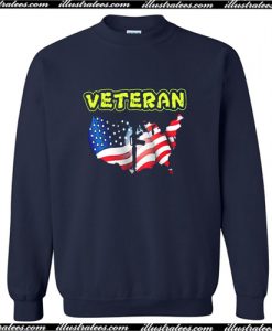 Wear This I Am a Veteran Sweatshirt AI