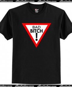 Bad Bitch T-Shirt AI