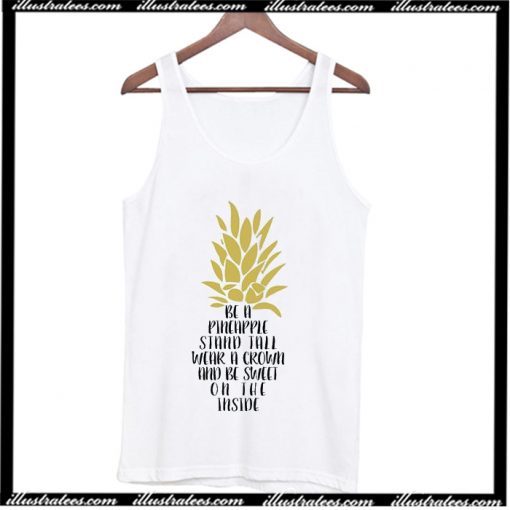 Be A Pineapple Tank Top AIBe A Pineapple Tank Top AI