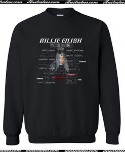 Billie Eilish World Tour 2019 Sweatshirt AI