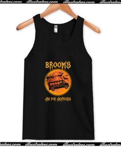 Brooms Are For Amateurs School Bus Halloween Tank Top AI