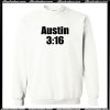 Cold Steve Austin 3 16 Sweatshirt AI