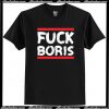 Fuck Boris Black T Shirt AI