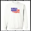 Kamala Harris for The People 2020 Sweatshirt AI