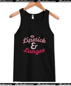 Lipstick and Lunges Tank Top AI