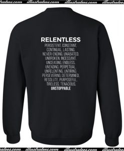 Relentless Definition Back Sweatshirt AI