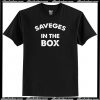Savages In The Box T-Shirt AI