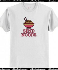Send Noods Ramen T-Shirt AI