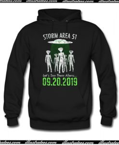 Storm Area 51 Let's See Them Aliens Hoodie AI
