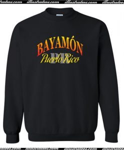 Bayamon Puerto Rico Crewneck Sweatshirt AI